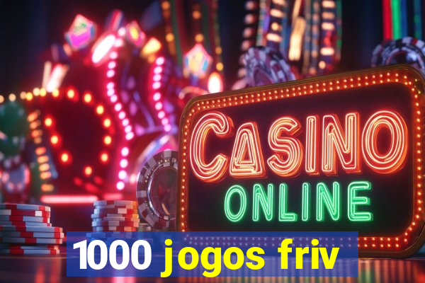 1000 jogos friv